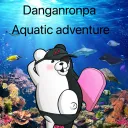 DANGANRONPA!! AQUATIC ADVENTURE!!