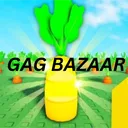 GAG - Bazaar
