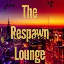 The Respawn Lounge