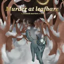 Murder at Leafbare