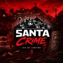 Santa Crime RJ - © 2026