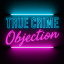 ✦ TRUE CRIME OBJECTION ✦ Server Icon