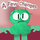 [ARCHIVED] A Few... Changes Reborn (20/28)