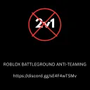 Roblox Battlegrounds Anti-Teaming