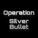 OperationSilverBullet