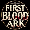 FIRST BLOOD ARK | CLOSED
