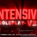 INTENSIVE ROLEPLAY V2 [EU/UK]