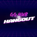 GG Hub Hangout