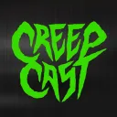 CreepCast