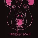 Raised By Boars