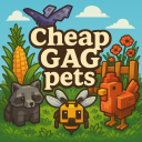 Cheap GAG Pets!