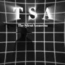 TSA | The Silent Assassins