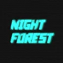 ✨ • NIGHT FOREST • 🌲