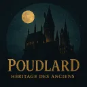 Poudlard : Héritage des Anciens