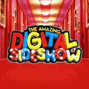 THE AMAZING DIGITAL SIDESHOW 🎪