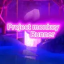 Project Monke runner