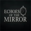Echoes of the Mirror