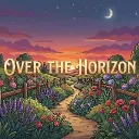 OVER THE HORIZON