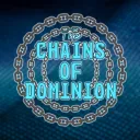 The Chains Of Dominion [ORG]