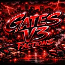 GATES V3 FACTIONS