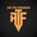 Ask The Forsaken