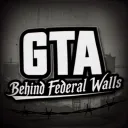 GTA: Behind Federal Walls