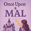 Once Upon a MAL