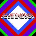 The Epic Gardeners