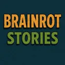 BRAINROT STORIES