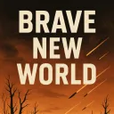 Brave New World