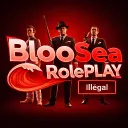 Illégal | BlooSea RP ❤