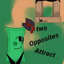 Two Opposites Attract (3/25)