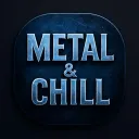 Metal & Chill