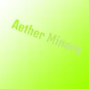 Aether Miners