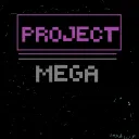 Project Mega