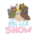 The Big Lez Show