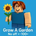 =- Grow a Garden off  100 -=