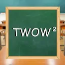 TWOW²