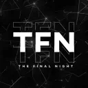 TFN - The Final Night