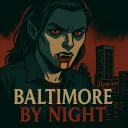 Baltimore: By Night