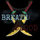 BREATH//BLOOD