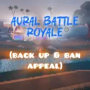 Aural Battle Royale® (back up & ban appeal)