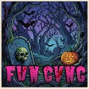 👻¡FVN ⛧ G∀NG!🎃