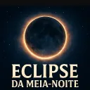 🌒 𝙀𝙘𝙡𝙞𝙥𝙨𝙚 𝙙𝙖 𝙈𝙚𝙞𝙖-𝙉𝙤𝙞𝙩𝙚