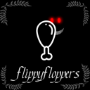 <flippyfloppers>
