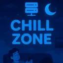 Chill zone