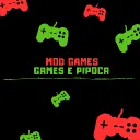 Mod Games 🎮 | GAMES e PIPOCA • #40