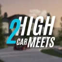 2HIGH CAR MEETS