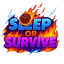 Sleep Or Survive [In Development]