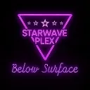 Starwave Plex: Below Surface